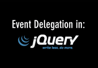 Screencast #1 – Event Delegation in jQuery